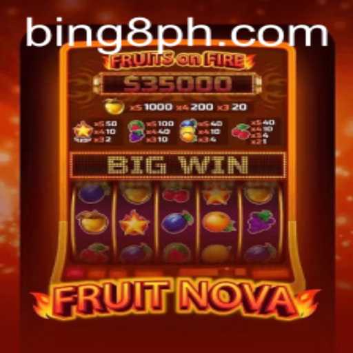 Exploring the Exciting World of FruitNova and bingo8.com